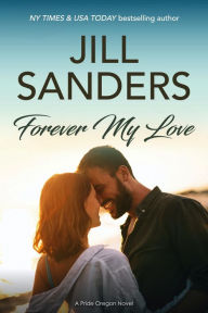 Title: Forever My Love, Author: Jill Sanders