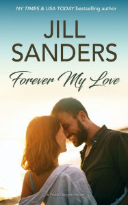Title: Forever My Love, Author: Jill Sanders