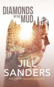 Title: Diamonds in the Mud, Author: Jill Sanders