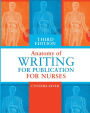 The Anatomy of Writing for Publication for Nurses