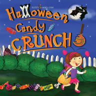 Title: Halloween Candy Crunch! (Matte Color Paperback), Author: Flitzy Books.com