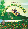 Welcome Back Spring! (Flitzy Rhyming Book Series #3)