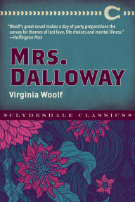 Title: Mrs. Dalloway, Author: Virginia Woolf