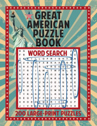 Title: Great American Puzzle Book: 200 Large Print Puzzles, Author: Applewood Books