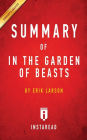 Summary of In the Garden of Beasts: by Erik Larson Includes Analysis