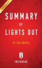 Summary of Lights Out: by Ted Koppel Includes Analysis