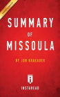 Summary of Missoula: by Jon Krakauer Includes Analysis