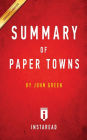 Summary of Paper Towns: by John Green Includes Analysis
