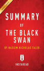 Summary of The Black Swan: by Nassim Nicholas Taleb Includes Analysis