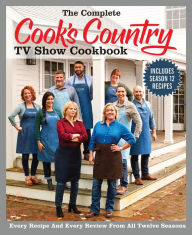 Free epub ebooks download uk The Complete Cook's Country TV Show Cookbook Season 12: Every Recipe and Every Review from all Twelve Seasons DJVU 9781945256905