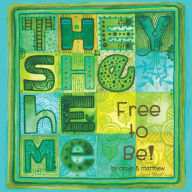 Title: They She He Me: Free to Be!, Author: Maya Christina Gonzalez