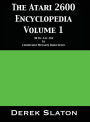 The Atari 2600 Encyclopedia Volume 1