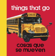 Title: Baby Beginnings: Things That Go / Cosas Que Se Mueven, Author: Paul Gardner