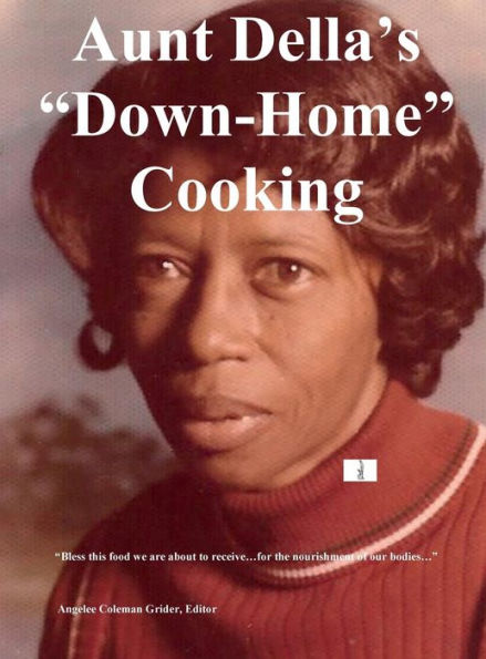 Aunt Della's Down-Home Cooking