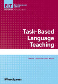 Title: Task-Based Language Teaching, Author: Farahnaz Faez