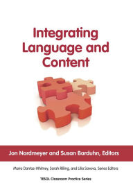 Title: Integrating Language and Content, Author: Jon Nordmeyer