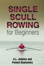 Single Scull Rowing for Beginners