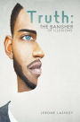 Truth: The Banisher of Illusions
