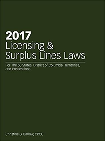 2017 Licensing & Surplus Lines Law