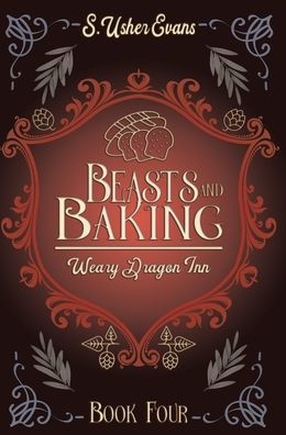 Beasts and Baking: A Cozy Fantasy Novel