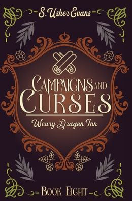 Campaigns and Curses: A Cozy Fantasy Novel