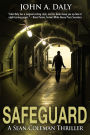 Safeguard: Book Four in the Sean Coleman Thriller Series