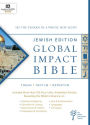 Global Impact Bible, JPS Tanakh Jewish Edition (Hardcover): See the Bible in a Whole New Light