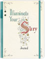 Illuminate Your Story Journal