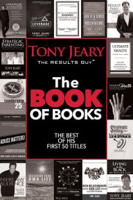 Title: The Book of Books: The Best of His First 50 Titles, Author: Tony Jeary