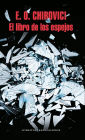 El libro de los espejos / The Book of Mirrors