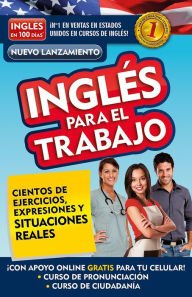 Title: Inglés en 100 días - Inglés para el trabajo / English For Work, Author: Inglés en 100 días