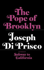 Title: The Pope of Brooklyn, Author: Joseph Di Prisco