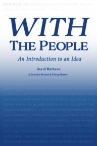 Title: With the People: An Introduction to an Idea, Author: David Mathews