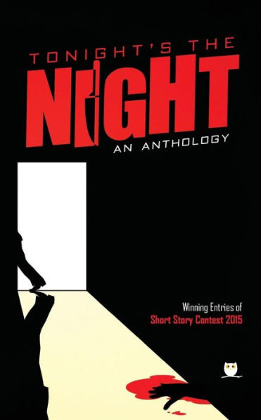 Tonight's the Night: An Anthology of Crime Stories