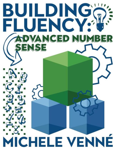 Building Fluency: Advanced Number Sense:
