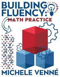 Title: Building Fluency: Math Practice:, Author: Michele Venne