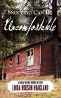 Snooping Can Be Uncomfortable: A Lindsay Harris Murder Mystery Series Book 6