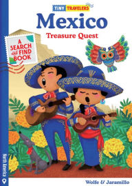 Title: Tiny Travelers Mexico Treasure Quest, Author: Susie Jaramillo