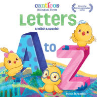 Title: Canticos Letters A to Z: Bilingual Firsts, Author: Susie Jaramillo
