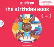 Title: Canticos The Birthday Book / Las Mañanitas: Bilingual Nursery Rhymes, Author: Susie Jaramillo