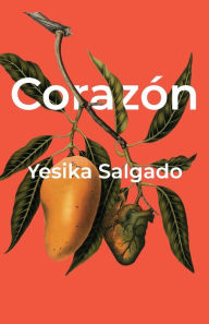Title: Corazón, Author: Yesika Salgado