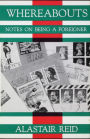 Whereabouts: Notes on being a Foreigner