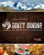 Dirty Dining: An Adventurer's Cookbook