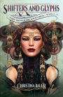 Shifters and Glyphs (Fairy Tales of the Magicorum Series #2)