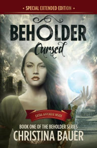 Title: Cursed Special Edition: Beholder Series 1, Author: Christina Bauer