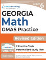 Georgia Milestones Assessment System Test Prep: 6th Grade Math Practice Workbook and Full-length Online Assessments: GMAS Study Guide
