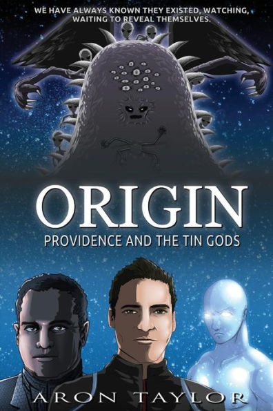 Origin: Providence and the Tin Gods