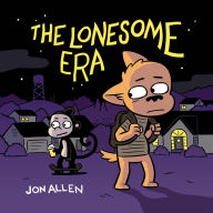 Books download iphone free The Lonesome Era 9781945820380