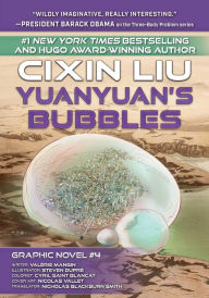 Title: Yuanyuan's Bubbles: Cixin Liu Graphic Novels #4, Author: Cixin Liu
