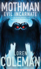 Mothman: Evil Incarnate